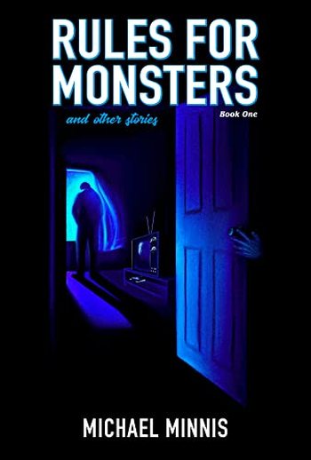 Rules for Monsters (Book One)